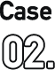 Case02.